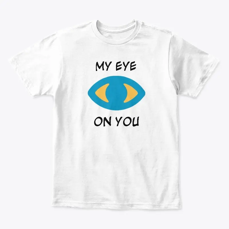 EYE ON YOU TEE